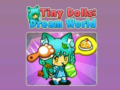 Gioco Tiny Dolls Dream World