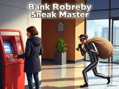 Gioco Bank Robbery Sneak Master
