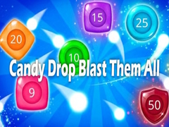 Gioco Candy Drop Blast Them All
