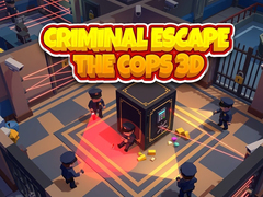 Gioco Criminal Escape the Cops 3D