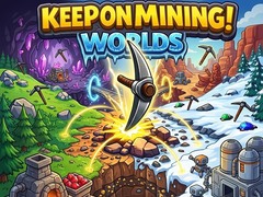 Gioco Keep on Mining! Worlds