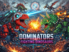 Gioco Dominators: Fighting Dinosaurs