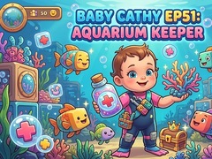 Gioco Baby Cathy Ep51: Aquarium Keeper