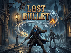 Gioco Last Bullet
