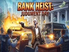 Gioco Bank Heist: Judgment Day