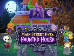 Gioco Main Street Pets Haunted House