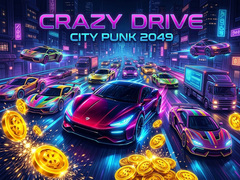 Gioco Crazy Drive City Punk 2049