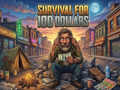 Gioco Survival for 100 dollars