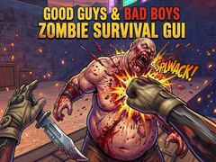 Gioco Good Guys & Bad Boys Zombie Survival GUI