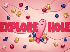 Gioco EXPLORE HOLE