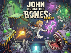 Gioco John Broke His Bones