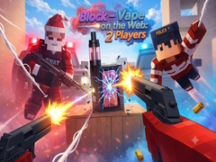 Gioco Block - Vape on the Web: 2 Players