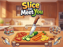 Gioco Slice To Meet You