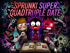 Gioco Sprunki Super Quadtruple Date