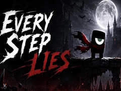Gioco Every Step Lies