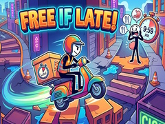 Gioco Free If Late!