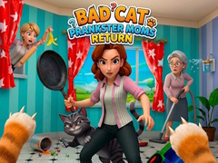 Gioco Bad Cat Prankster Moms Return