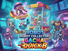 Gioco Robot Collector Gacha Quick 8