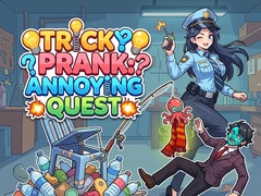 Gioco Tricky Prank: Annoying Quest 