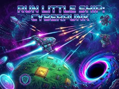 Gioco Run Little Ship: Cyberpunk