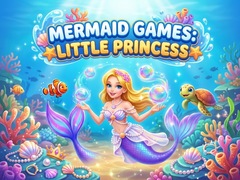 Gioco Mermaid  Games: Little Princess 
