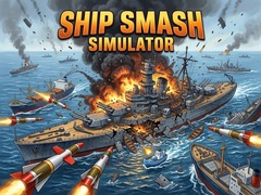 Gioco Ship Smash Simulator