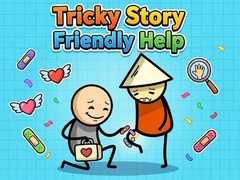 Gioco Tricky Story Friendly Help
