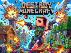 Gioco Destroy Minecraft