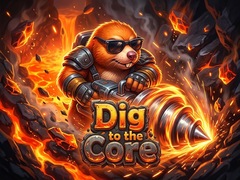 Gioco Dig to the Core