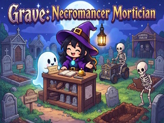 Gioco Grave: Necromancer Mortician