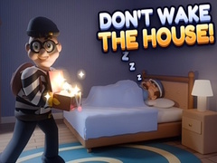 Gioco Don’t Wake the House!