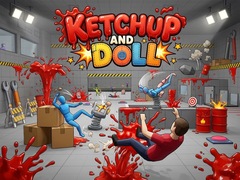 Gioco Ketchup and Doll