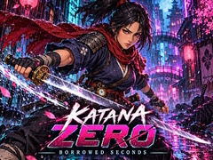 Gioco Katana Zero: Borrowed Seconds