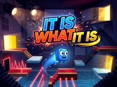 Gioco It Is What It Is