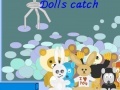 Gioco Doll's catch