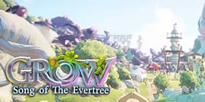 Grow: Canzone dell'Evertree 